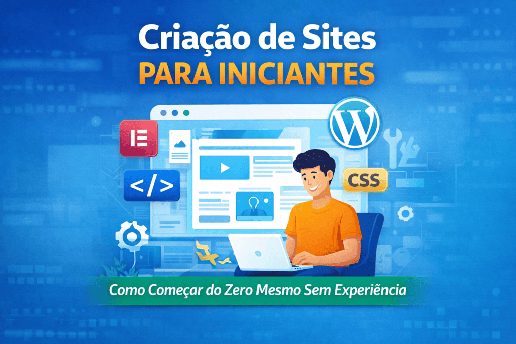 Banner de criação de sites para iniciantes mostrando como começar do zero com WordPress e Elementor