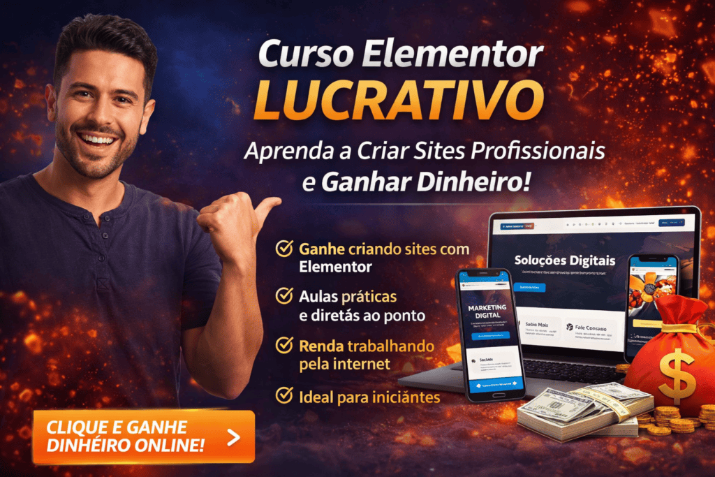Curso Elementor Lucrativo para aprender a criar sites profissionais e ganhar dinheiro online com WordPress e Elementor